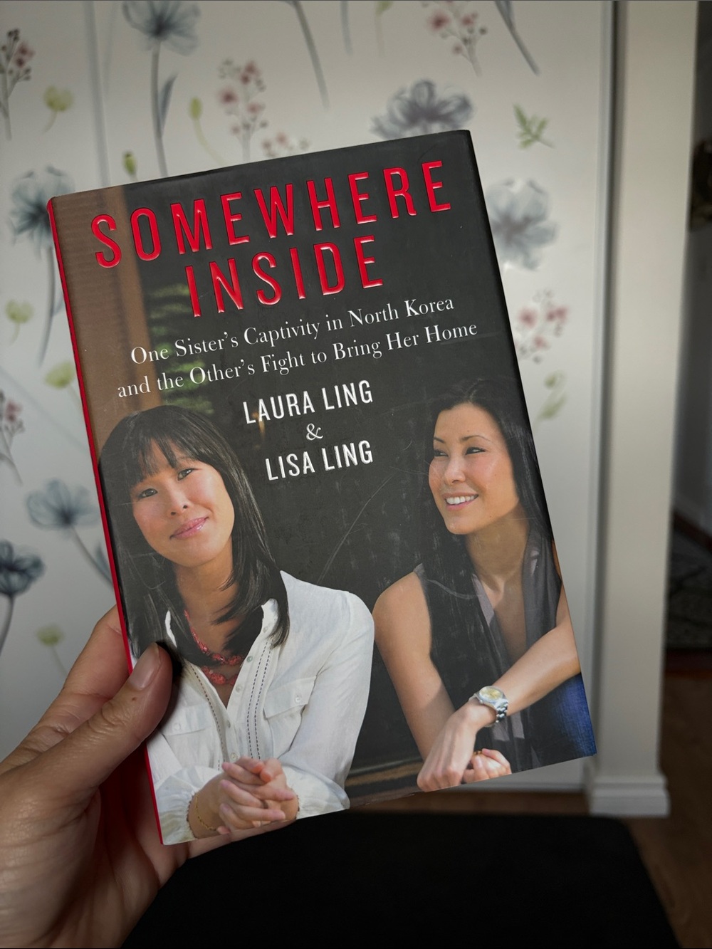 Somewhere Inside by Laura Ling & Lisa Ling - Black/Red Cover
